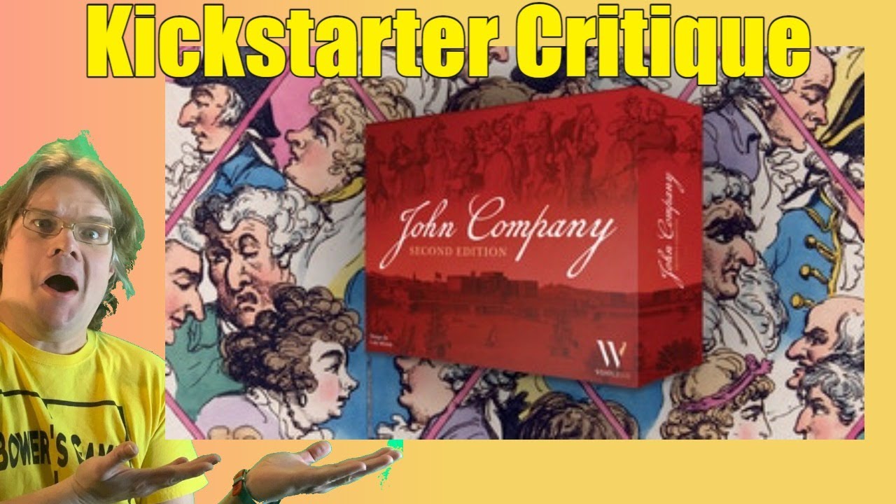 John Company Second Edition Kickstarter Critique YouTube