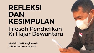 Refleksi dan Kesimpulan Modul 1 1 CGP Angkatan 5 (Filosofi Pendidikan KHD)
