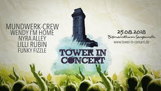 Tower in Concert | Festival-Trailer 2018 Tower in Concert | Festival-Trailer 2018