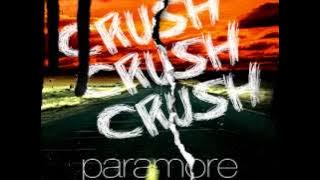Paramore-CrushCrushCrush(Audio)