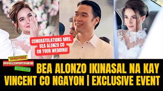 BEA ALONZO IKINASAL NA! Exclusive Wedding Event ni Bea at vincent Co sa Manila kasama ang Co Family