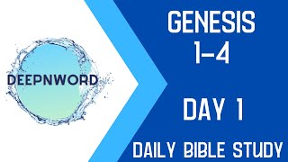 Genesis: Bible Study (Chapters 1-4)