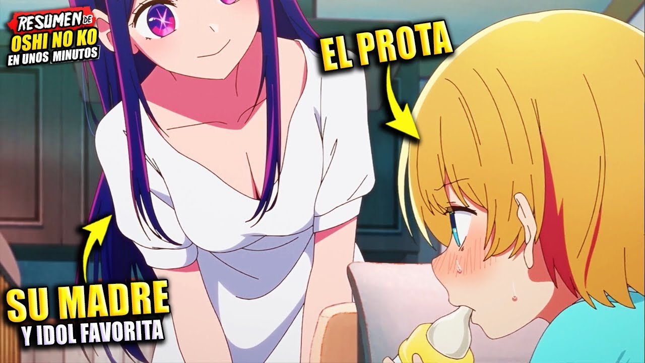 ⭐ Oshi No Ko Capitulo 1 COMPLETO  😱RENACIÓ Como el Hijo GEMELO de su IDOL  FAVORITA 