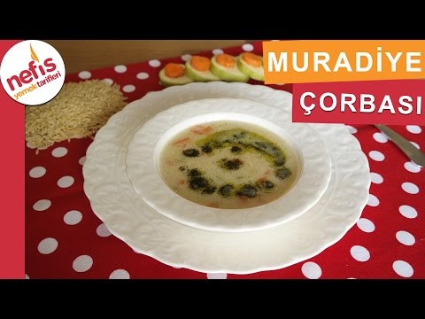 Muradiye Çorbası - Çorba Tarifi - Nefis Yemek Traifleri