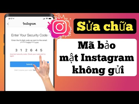 #1 Cách sửa lỗi instagram không gửi mã bảo mật Mới Nhất