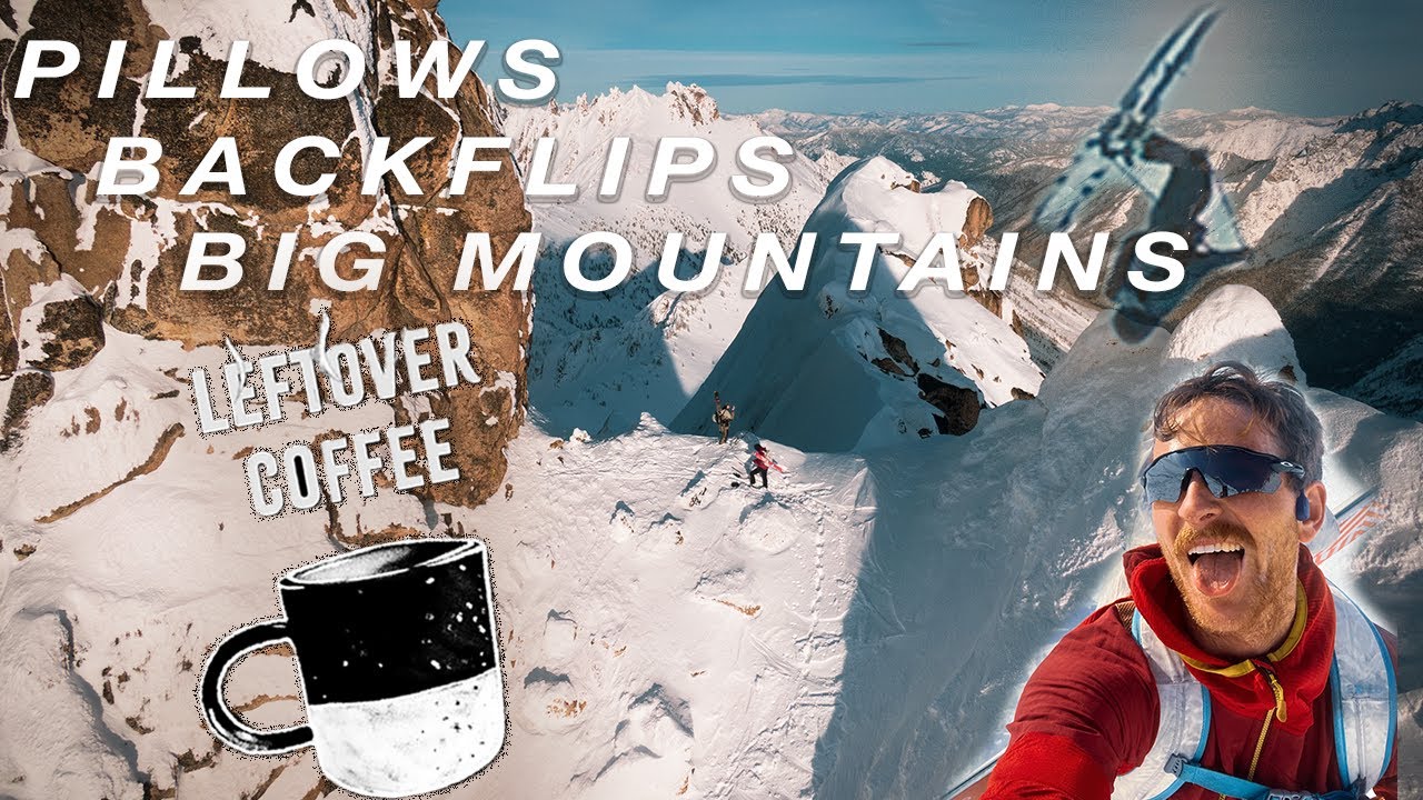 Pillows, Backflips, and Big Mountains - Leftover Coffee Ep. 5 - an Ana ...