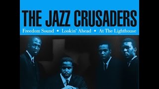 The Jazz Crusaders - Sinnin&#39; Sam