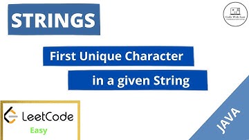 Find First Unique Character In String | Leetcode Easy (JAVA)