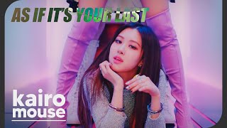 Kairo Mouse  AS IF IT'S YOUR LAST (BLACKPINK English Cover)