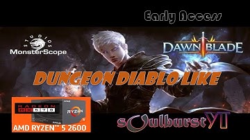 Dawnblade (Early Access) Diablo Immortal alternative