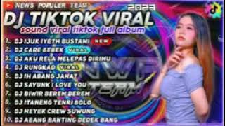 DJ TIKTOK VIRAL TERBARU 2023 - DJ IJUK IYETH BUSTAMI x CARE BEBEK x AKU RELA MELEPASKAN DIRIMU REMIX