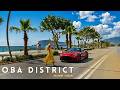 ALANYA 2026: Walking Through OBA | Why Everyone is Buying Here [4K HDR]