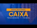 Simulado Final CAIXA – Técnico Bancário - TI – Pós-Edital - Correção