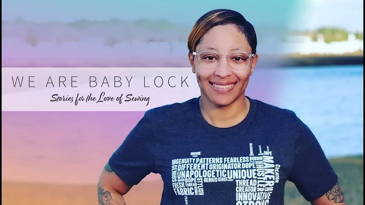 Baby Lock Maker Spotlight: Meet Cassandra Ross