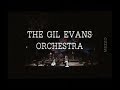 Capture de la vidéo The Gil Evans Orchestra "Jazz A Antibes 1990"