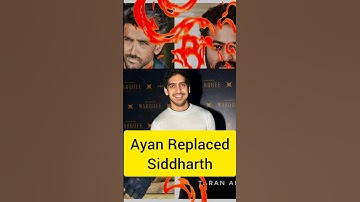 Reason Behind Ayan replaced Siddharth in War 2 #shorts #war2