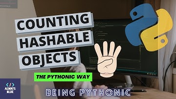 Counting Hashable Objects in a Pythonic Way | How to use Counter in Python