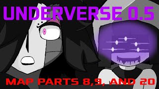 UNDERVERSE 0.5 MAP PARTS | 8,9, and 20 | MAP hosted by me