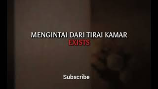 Exists - Mengintai dari tirai kamar Karaoke Nada Pria Wanita 