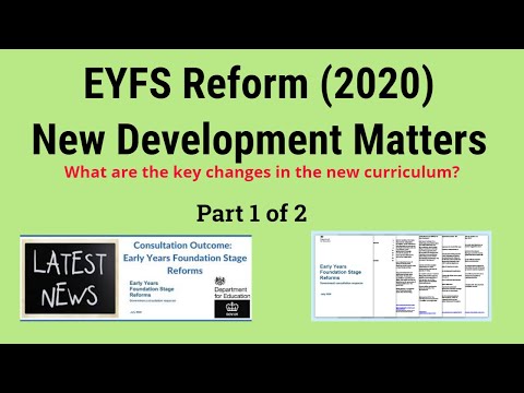 EYFS Reform 2020 - New Development Matters -What are the key changes- Part 1