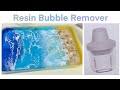 Resin seascape tray resinersresin bubble removal machine diy