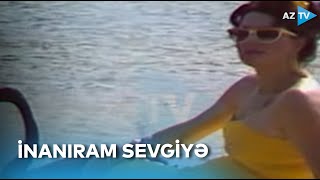 Firəngiz Rəhimbəyova - İnanıram sevgiyə | Şərqilər Resimi