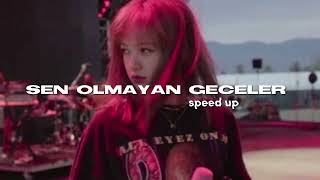 Sən olmayan gecələr/speed up