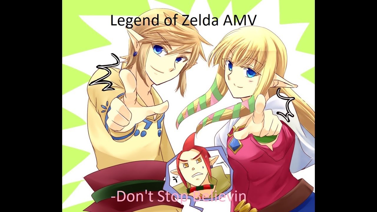 Legend of Zelda AMV-Don't Stop Believin