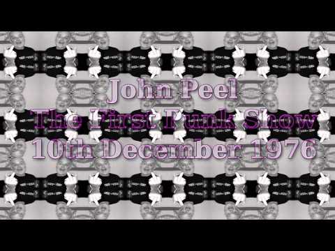 John Peel Radio 1 - The First Punk Show [10-12-1976]