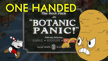 Cuphead One Handed Challenge: Botanic Panic! (The Root Pack)