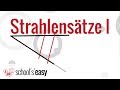 Strahlensätze: Die ersten drei Strahlensätze | Teil 2