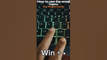 Keyboard shortcuts to open emoji menu on a Windows Devices 2025