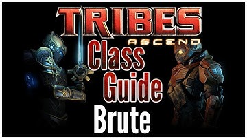 Tribes: Ascend - Brute Class Overview