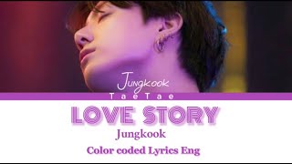 JUNGKOOK - LOVE STORY (by indila) ||Color coded lyrics || Ai Cover Resimi