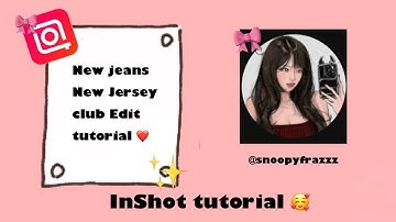 💫~ Newjeans jersey club edit/ inshot tutorial/  #inshot #newjersey #newjeans #edit #tutorial