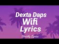 Dexta Daps - WiFi Lyrics | Strictly Lyrics