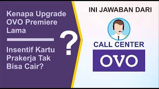 Bagi teman yang belum bisa upgrade, silakan simak video ini cara
mengupgrade ovo menjadi premier : https://www./watch?v=phb1zzhnjre
asal...