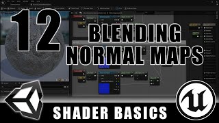 Blending Normal Maps - Shader Graph Basics - Episode 12