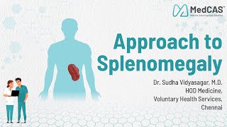 Approach to Splenomegaly By Sudha Ma'am