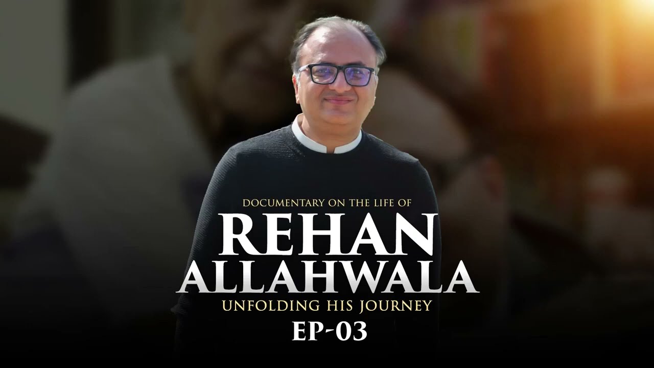 Thumbnail for Glimpse of Unfolding The Life Journey of Rehan Allahwala | Episode 3