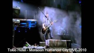 Tokio Hotel - Monsoon 2007-2010 LIVE