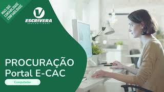 Procuração Portal E-cac | ESCRIVERA