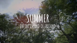 Summer on the Island of Ireland