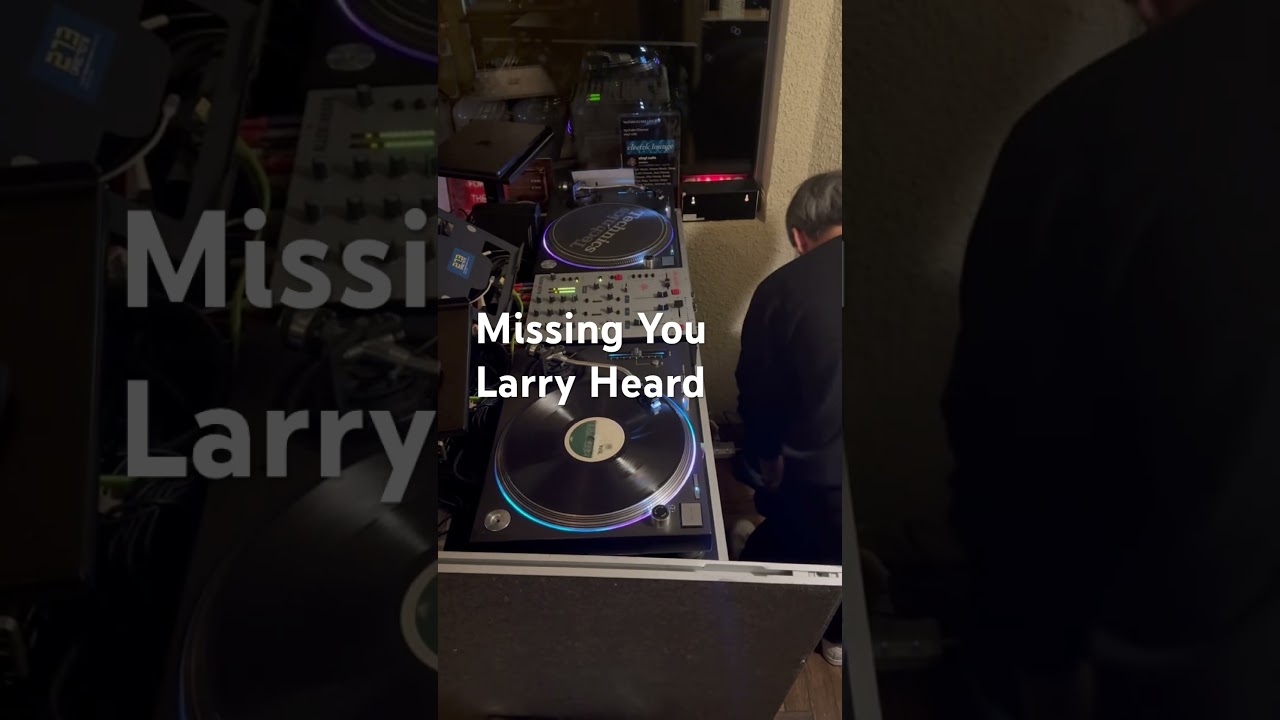 Missing You / Larry Heard / DJ 2R #housemusic #deephouse #vinyl