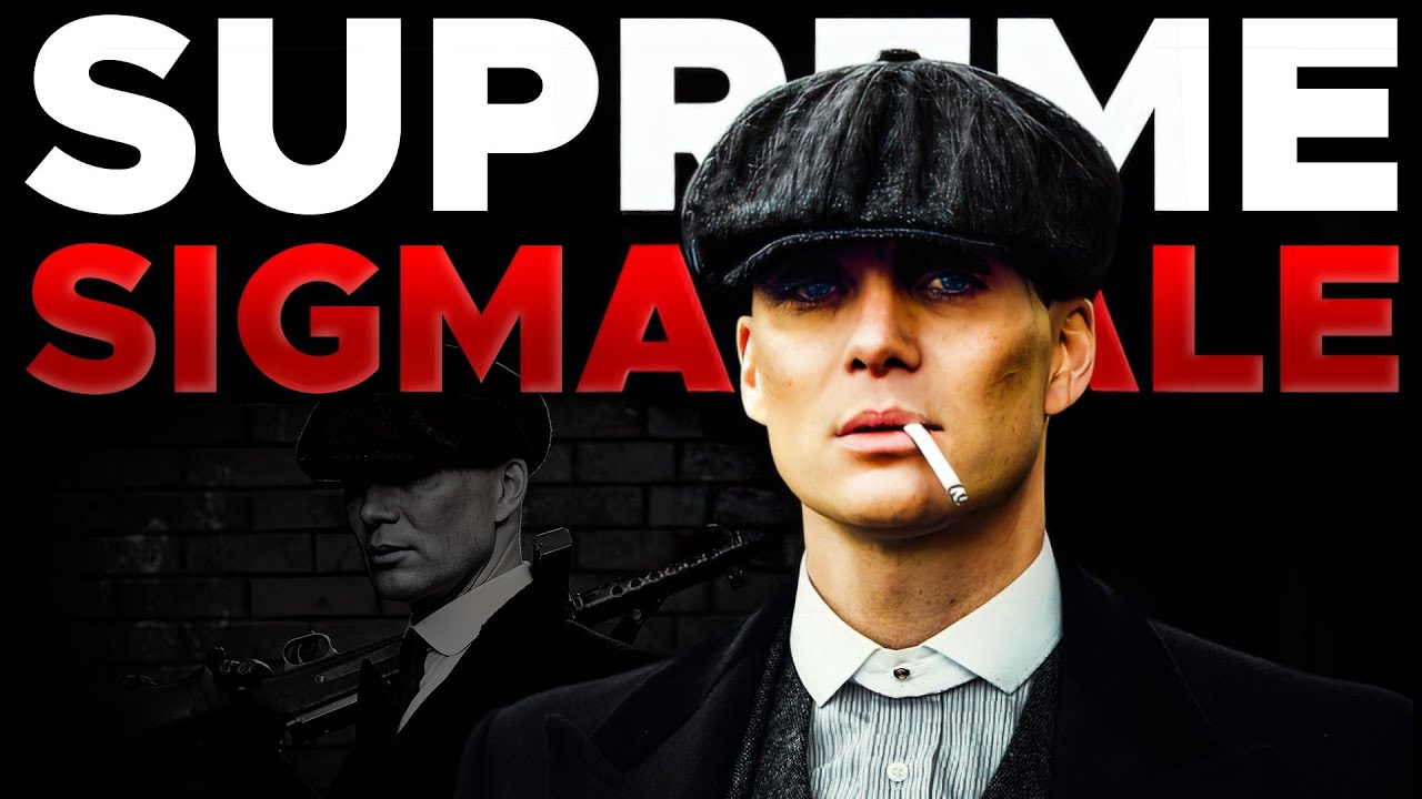 Why Sigma Males Love Thomas Shelby YouTube