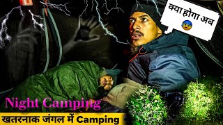Group Camping At Night Camping In Dangerous Forest Camping Challange Gone Wrong Unknown Dreamer