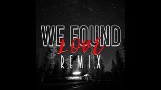 Rihanna - We Found Love  ( DMCR TECHNO REMIX )