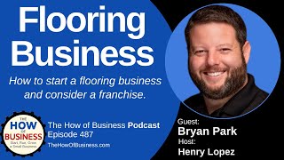 Starting a Flooring Business - how to start a flooring business and consider a franchise.
