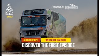 Webserie - Discover the first episode #Dakar2022