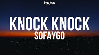 Download lagu SoFaygo - Knock Knock (Lyrics)